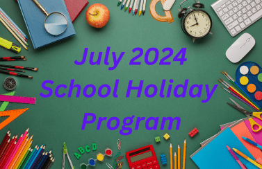 July 2024 School Holiday Program